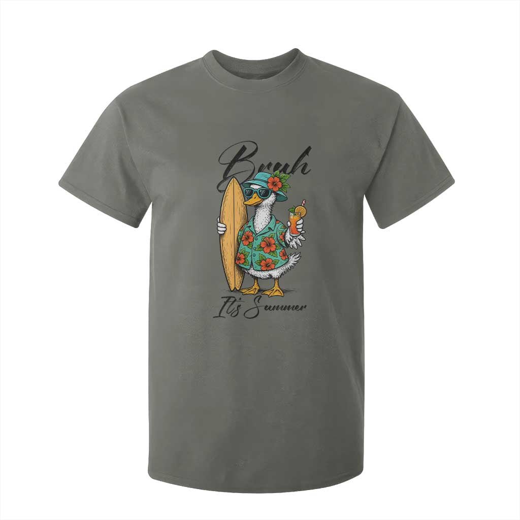 Bruh Its Summer T Shirt For Kid Funny Hawaiian Goose Surfer Graphic TS12 Military Green Print Your Wear