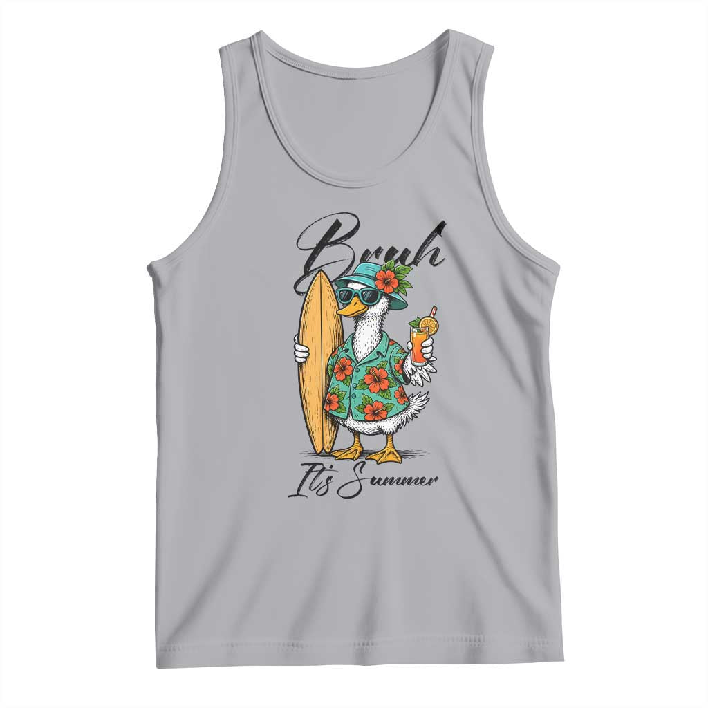 Bruh Its Summer Tank Top Funny Hawaiian Goose Surfer Graphic TS12 Athletic Heather Print Your Wear
