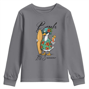Bruh Its Summer Youth Sweatshirt Funny Hawaiian Goose Surfer Graphic TS12 Charcoal Print Your Wear