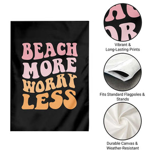 Beach More Worry Less Garden Flag Boho Summer Vacation