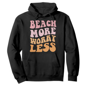 Beach More Worry Less Hoodie Boho Summer Vacation