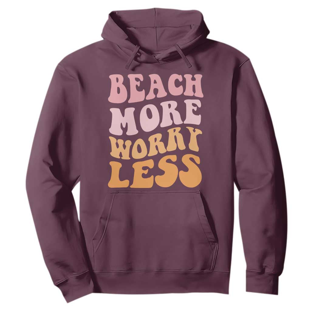 Beach More Worry Less Hoodie Boho Summer Vacation