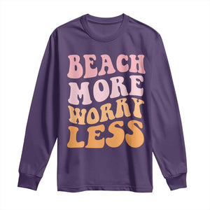 Beach More Worry Less Long Sleeve Shirt Boho Summer Vacation