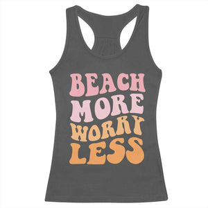 Beach More Worry Less Racerback Tank Top Boho Summer Vacation
