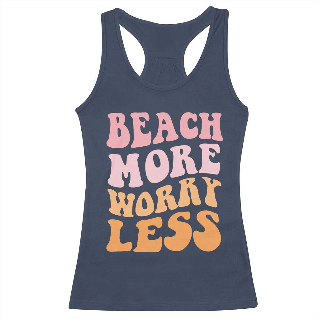 Beach More Worry Less Racerback Tank Top Boho Summer Vacation
