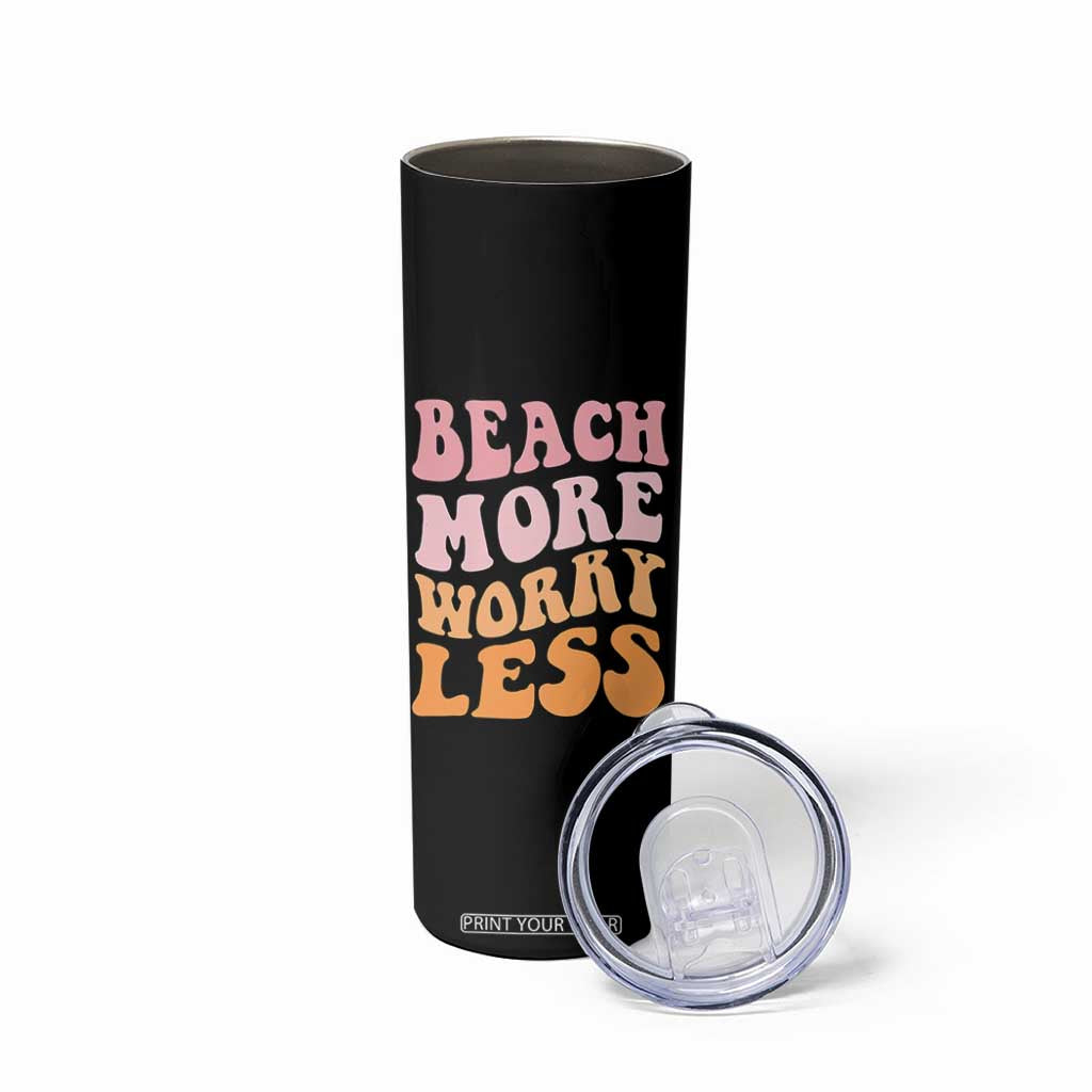 Beach More Worry Less Skinny Tumbler Boho Summer Vacation