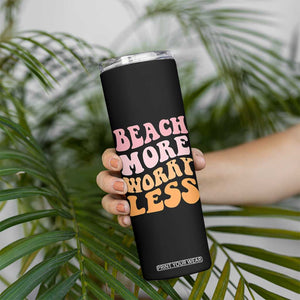 Beach More Worry Less Skinny Tumbler Boho Summer Vacation