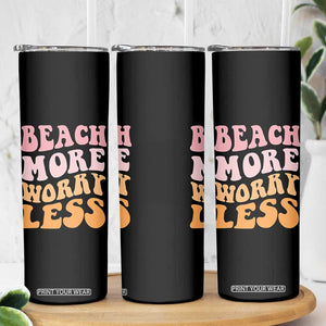 Beach More Worry Less Skinny Tumbler Boho Summer Vacation