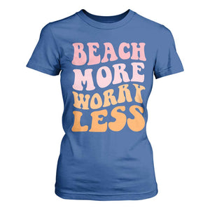 Beach More Worry Less T Shirt For Women Boho Summer Vacation TS12 Royal Blue Print Your Wear
