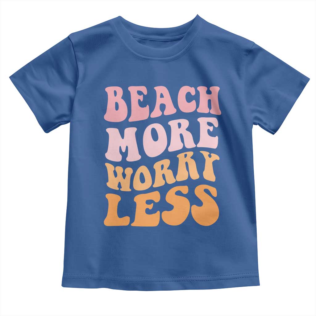 Beach More Worry Less Toddler T Shirt Boho Summer Vacation TS12 Royal Blue Print Your Wear