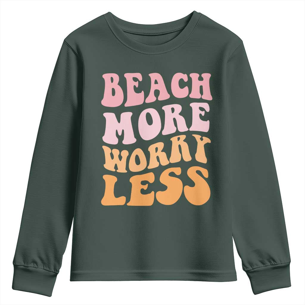 Beach More Worry Less Youth Sweatshirt Boho Summer Vacation