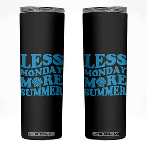 Less Monday More Summer Skinny Tumbler Retro Beach Seashell Graphic TS12 Black Print Your Wear