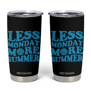 Less Monday More Summer Tumbler Cup Retro Beach Seashell Graphic TS12 Black Print Your Wear
