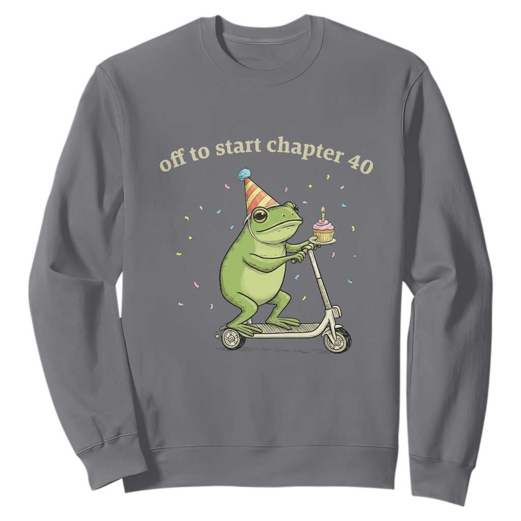 Off To Start Chapter 40 Sweatshirt Funny Frog Scooter 40th Birthday Gift