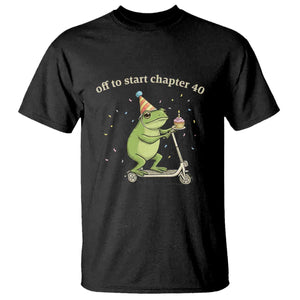 Off To Start Chapter 40 T Shirt Funny Frog Scooter 40th Birthday Gift