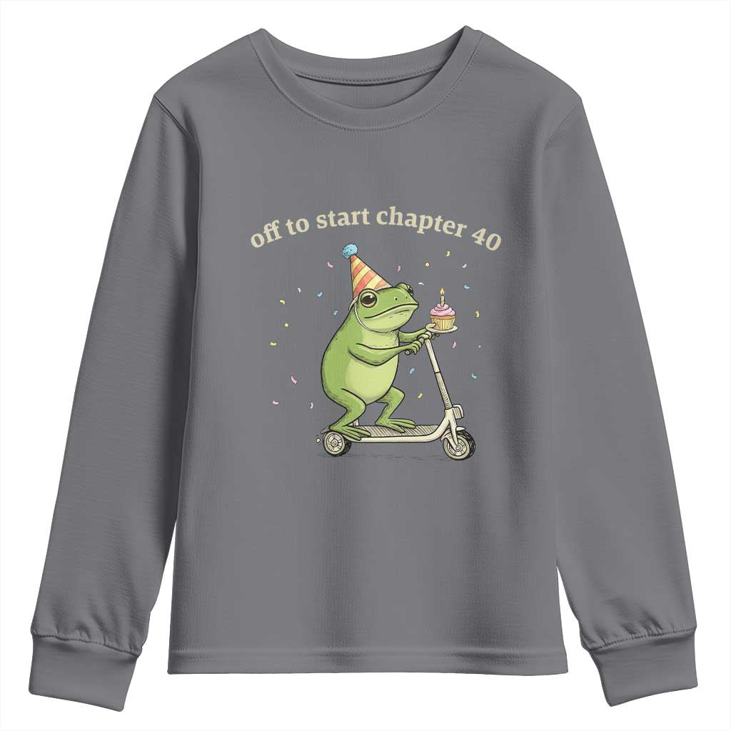 Off To Start Chapter 40 Youth Sweatshirt Funny Frog Scooter 40th Birthday Gift