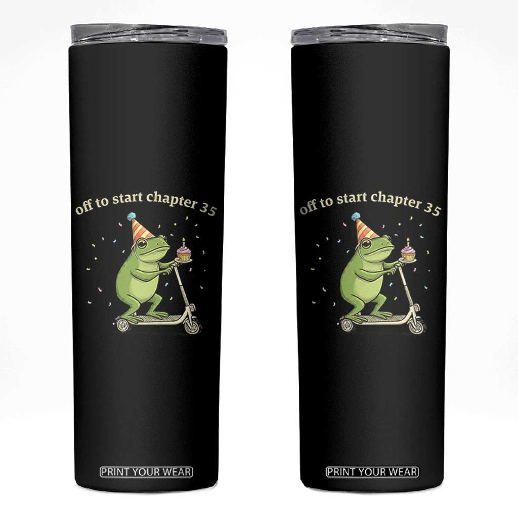 Off To Start Chapter 35 Skinny Tumbler Funny Frog Scooter 35th Birthday Gift