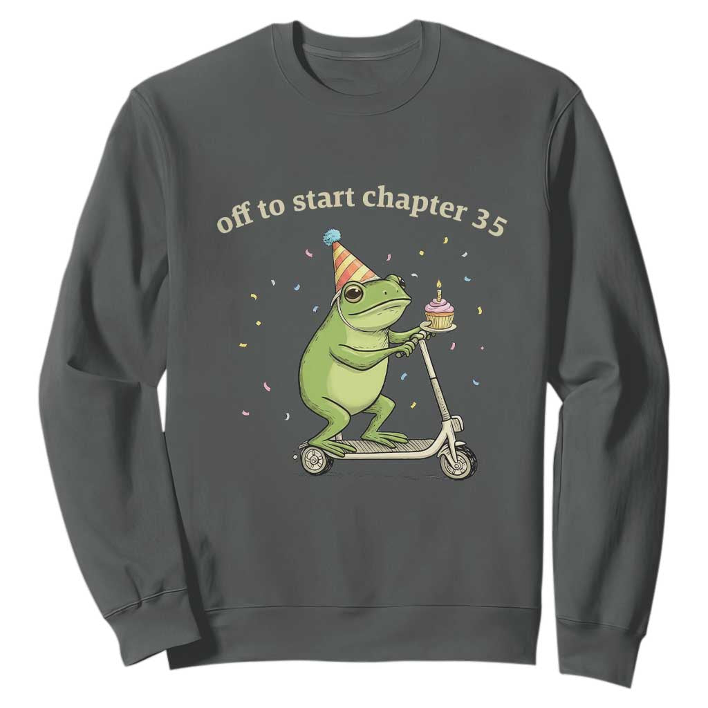 Off To Start Chapter 35 Sweatshirt Funny Frog Scooter 35th Birthday Gift