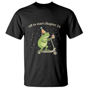 Off To Start Chapter 35 T Shirt Funny Frog Scooter 35th Birthday Gift