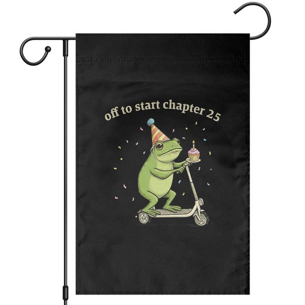 Off To Start Chapter 25 Garden Flag Funny Frog Scooter 25th Birthday Gift TS12 Black Print Your Wear