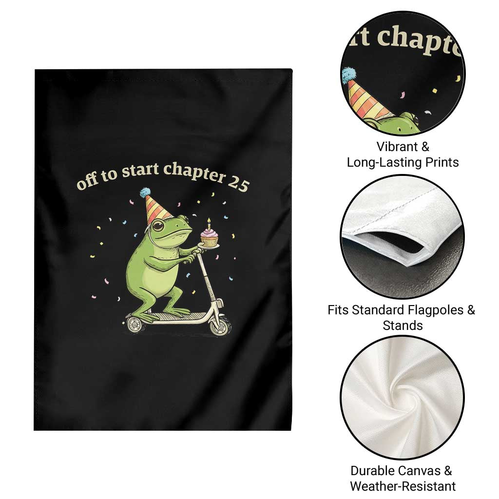 Off To Start Chapter 25 Garden Flag Funny Frog Scooter 25th Birthday Gift