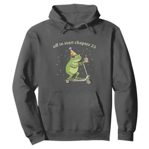 Off To Start Chapter 25 Hoodie Funny Frog Scooter 25th Birthday Gift