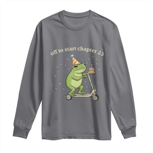 Off To Start Chapter 25 Long Sleeve Shirt Funny Frog Scooter 25th Birthday Gift