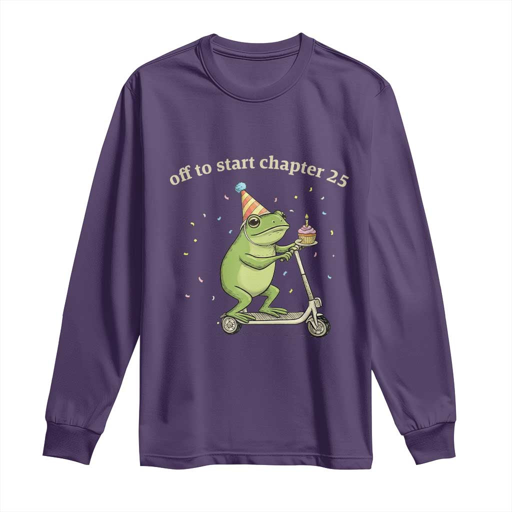 Off To Start Chapter 25 Long Sleeve Shirt Funny Frog Scooter 25th Birthday Gift