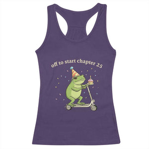 Off To Start Chapter 25 Racerback Tank Top Funny Frog Scooter 25th Birthday Gift