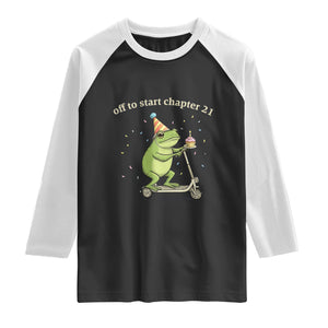 Off To Start Chapter 21 Raglan Shirt Funny Frog Scooter 21st Birthday Gift