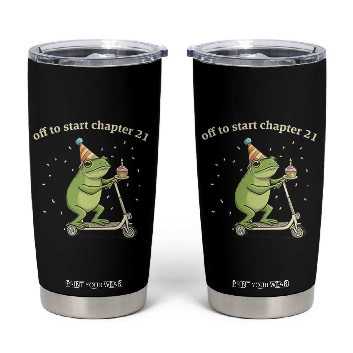 Off To Start Chapter 21 Tumbler Cup Funny Frog Scooter 21st Birthday Gift