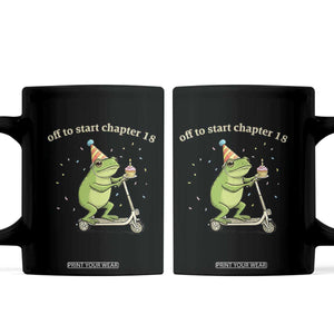 Off To Start Chapter 18 Coffee Mug Funny Frog Scooter 18th Birthday Gift