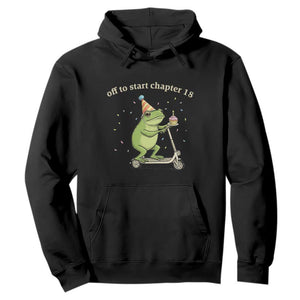 Off To Start Chapter 18 Hoodie Funny Frog Scooter 18th Birthday Gift