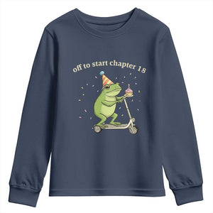 Off To Start Chapter 18 Youth Sweatshirt Funny Frog Scooter 18th Birthday Gift