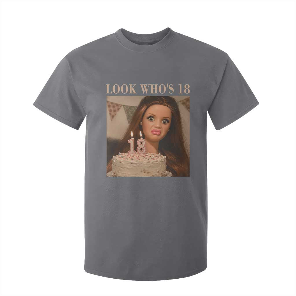 Look Who's 18 T Shirt For Kid Funny Birthday Doll Face Meme