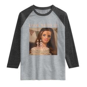 Look Who's 18 Raglan Shirt Funny Birthday Doll Face Meme