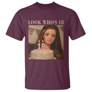 Look Who's 18 T Shirt Funny Birthday Doll Face Meme