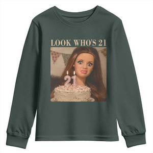 Look Who's 21 Youth Sweatshirt Funny Birthday Doll Face Meme
