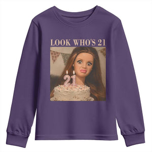 Look Who's 21 Youth Sweatshirt Funny Birthday Doll Face Meme