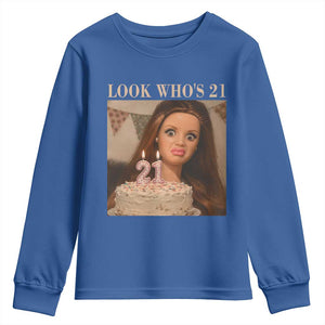 Look Who's 21 Youth Sweatshirt Funny Birthday Doll Face Meme