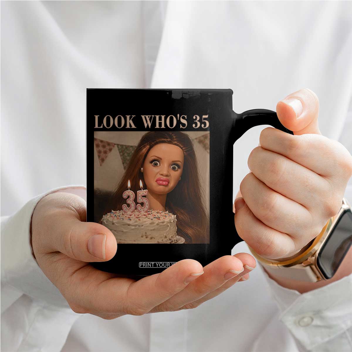 Look Who's 35 Coffee Mug Funny Birthday Doll Face Meme