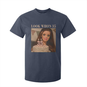 Look Who's 35 T Shirt For Kid Funny Birthday Doll Face Meme