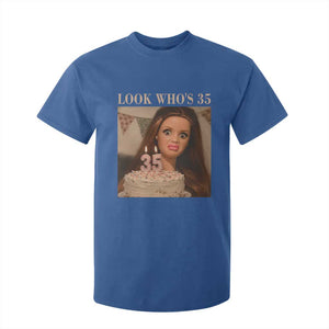 Look Who's 35 T Shirt For Kid Funny Birthday Doll Face Meme