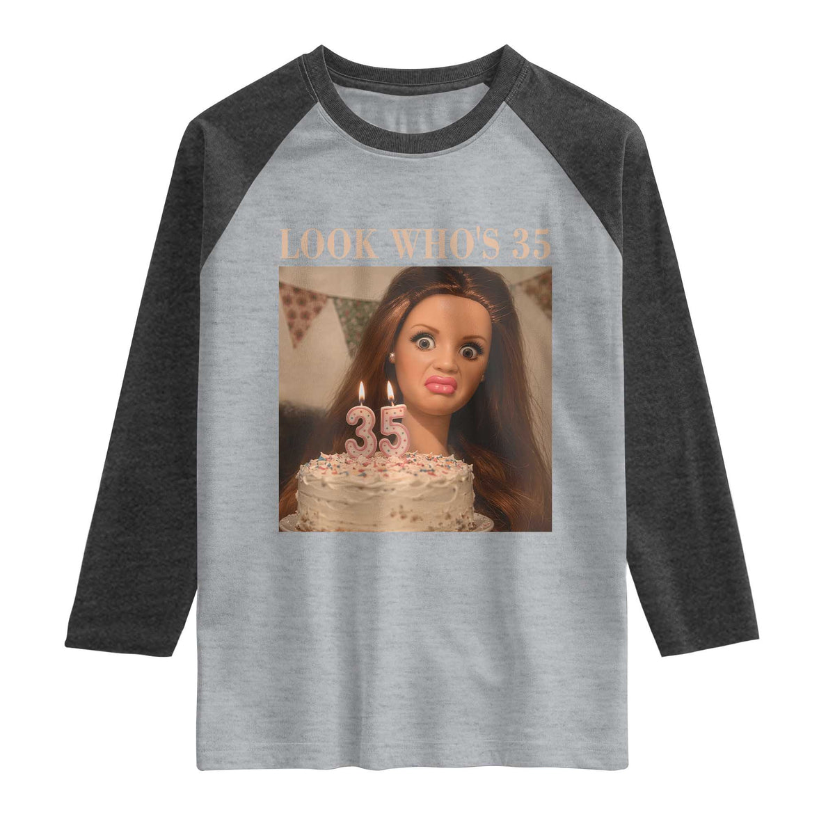 Look Who's 35 Raglan Shirt Funny Birthday Doll Face Meme