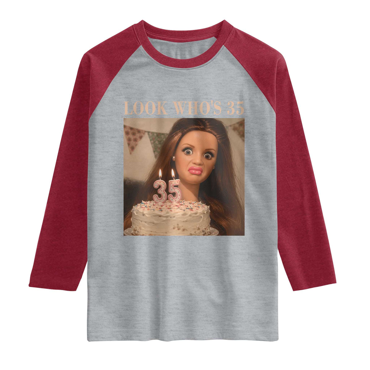 Look Who's 35 Raglan Shirt Funny Birthday Doll Face Meme