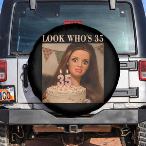 Look Who's 35 Spare Tire Cover Funny Birthday Doll Face Meme