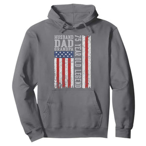 Husband Dad Grandpa 75 Year Old Legend Hoodie American Flag Birthday Gift