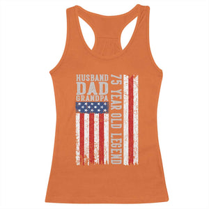 Husband Dad Grandpa 75 Year Old Legend Racerback Tank Top American Flag Birthday Gift