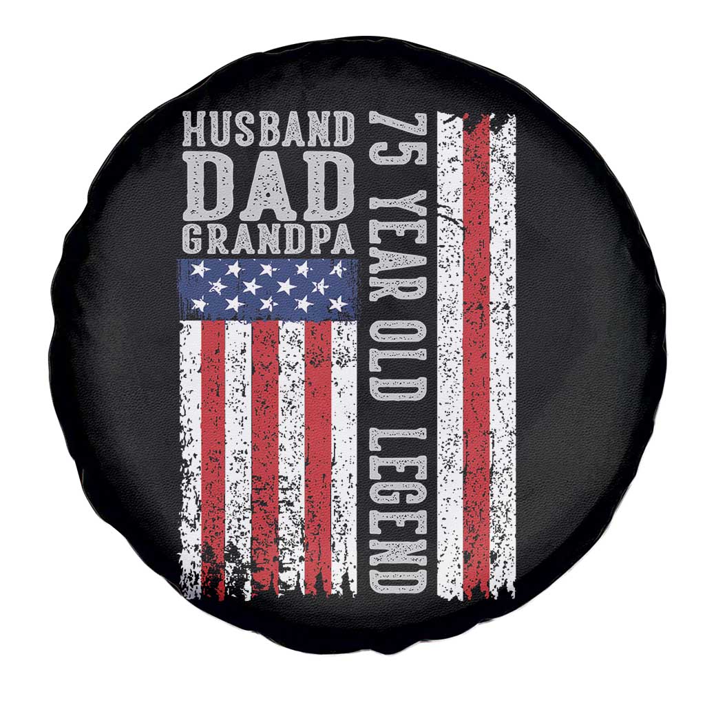 Husband Dad Grandpa 75 Year Old Legend Spare Tire Cover American Flag Birthday Gift