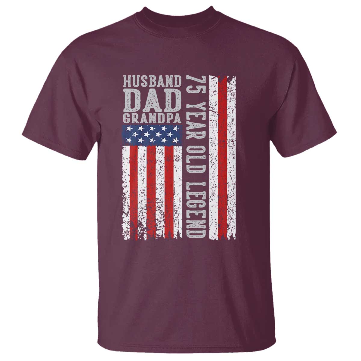 Husband Dad Grandpa 75 Year Old Legend T Shirt American Flag Birthday Gift